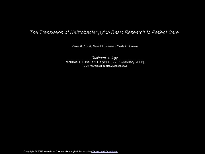 The Translation of Helicobacter pylori Basic Research to Patient Care Peter B. Ernst, David