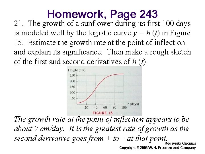 Homework, Page 243 21. The growth of a sunflower during its first 100 days