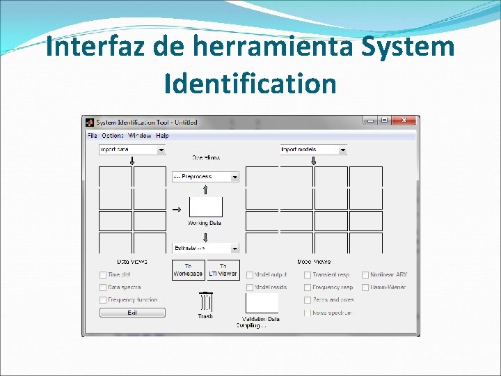 Interfaz de herramienta System Identification 