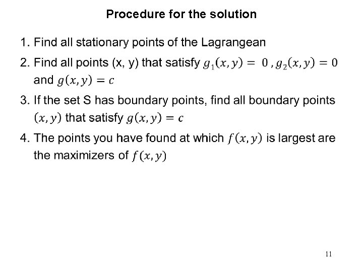 Procedure for the solution • 11 