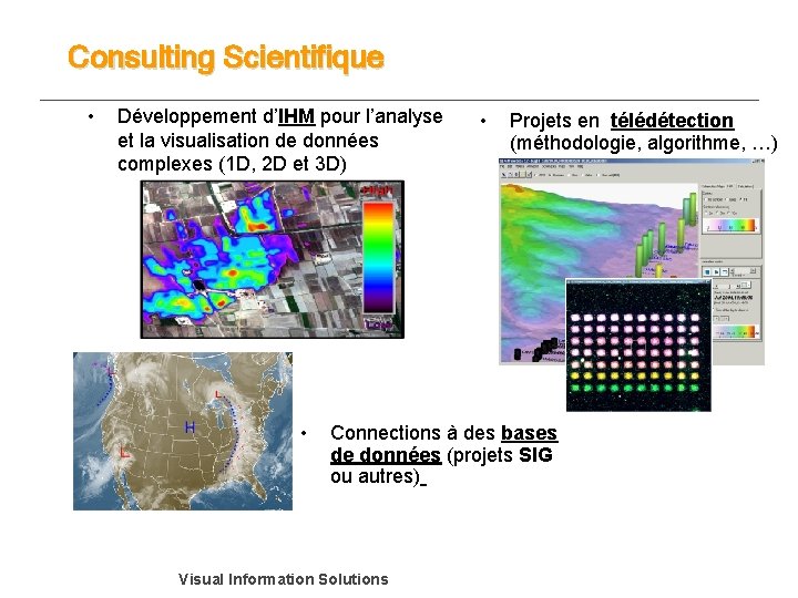 Consulting Scientifique • Développement d’IHM pour l’analyse et la visualisation de données complexes (1