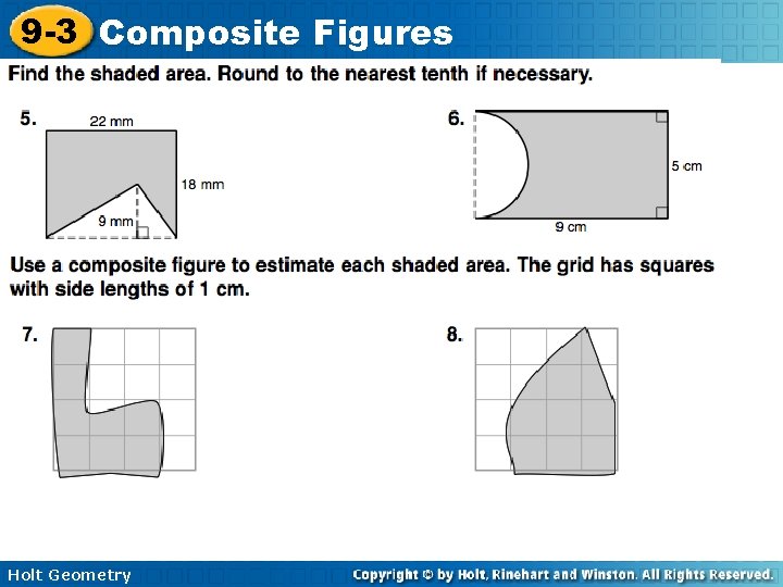 9 -3 Composite Figures Holt Geometry 