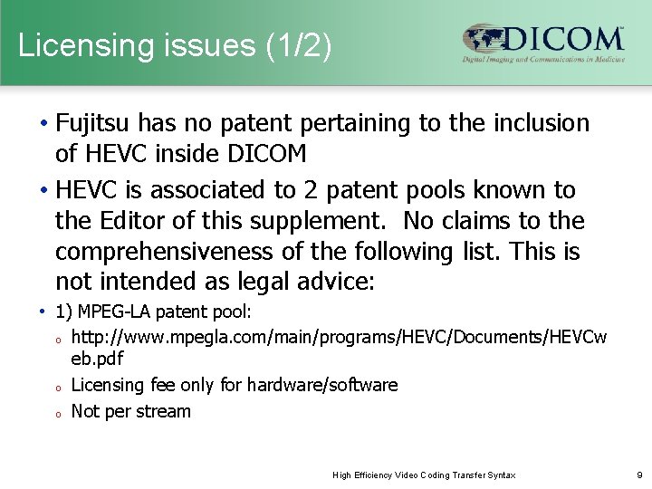 Licensing issues (1/2) • Fujitsu has no patent pertaining to the inclusion of HEVC Licensing issues (1/2) • Fujitsu has no patent pertaining to the inclusion of HEVC