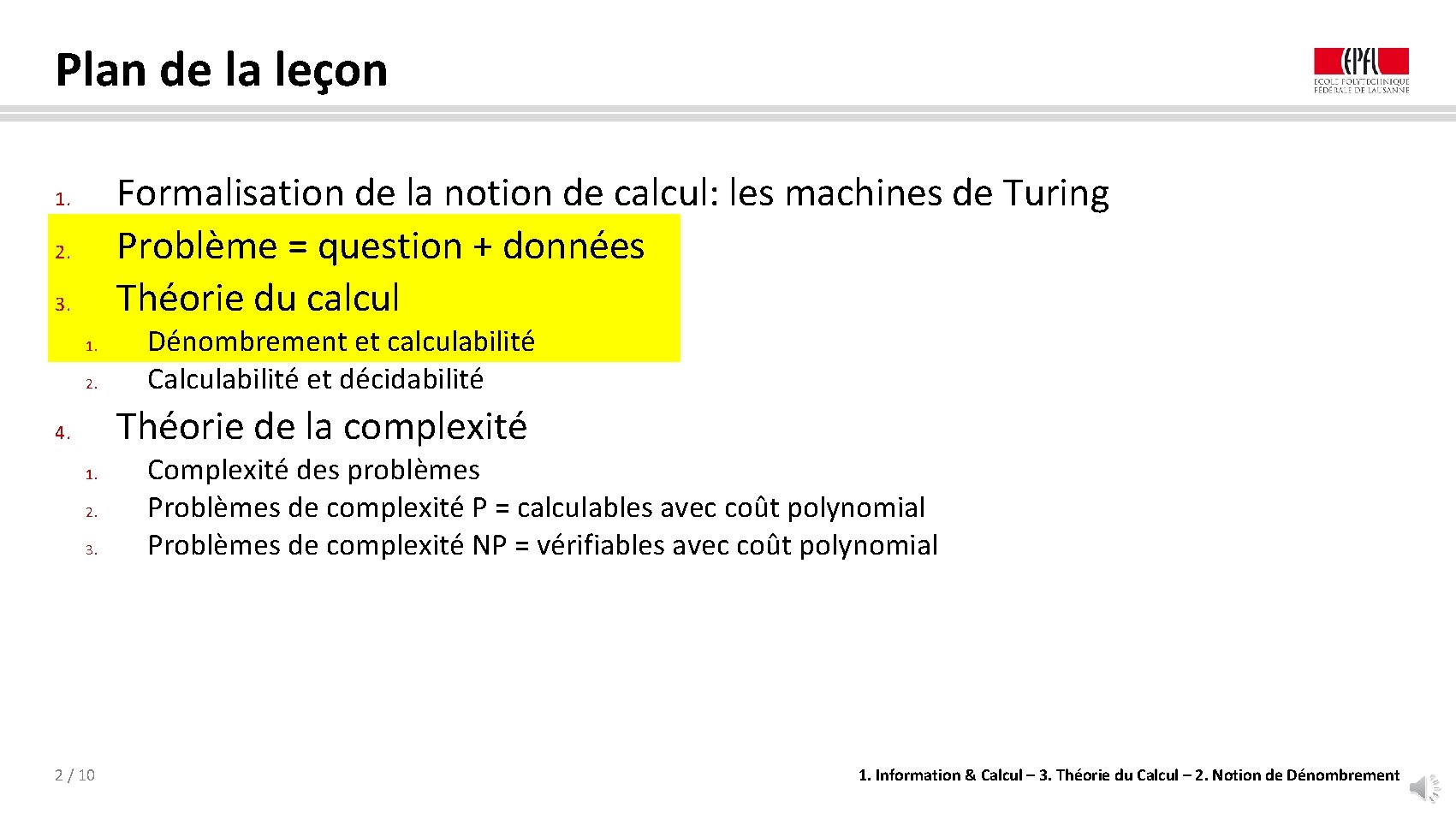 Plan de la leçon Formalisation de la notion de calcul: les machines de Turing