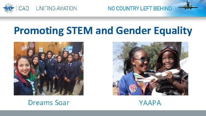 Promoting STEM and Gender Equality Dreams Soar YAAPA 