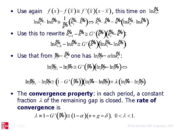  • Use again , this time on • Use this to rewrite •