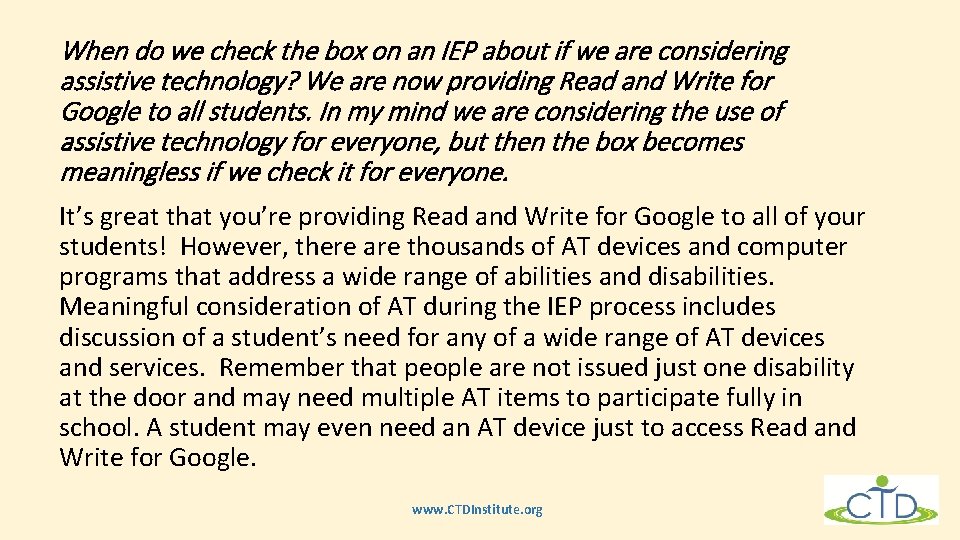 When do we check the box on an IEP about if we are considering