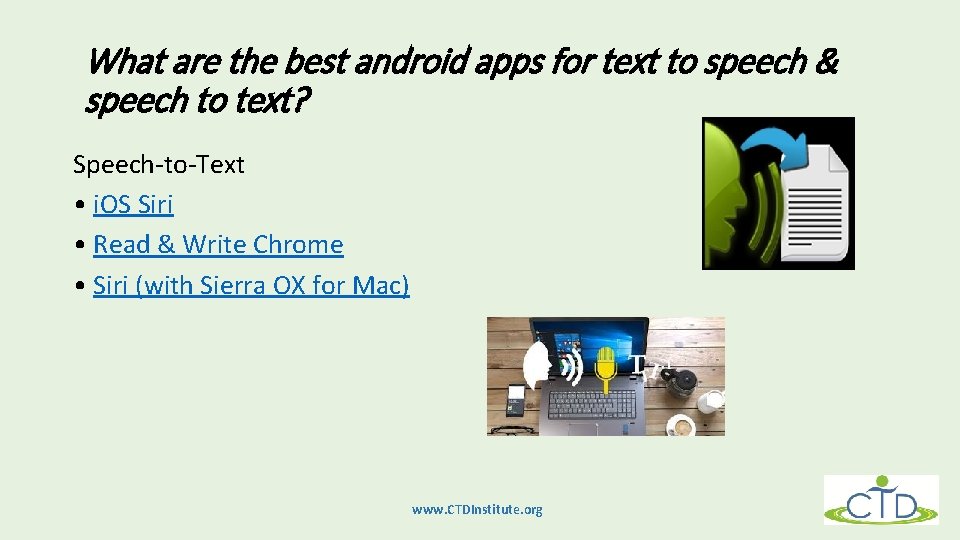 What are the best android apps for text to speech & speech to text?