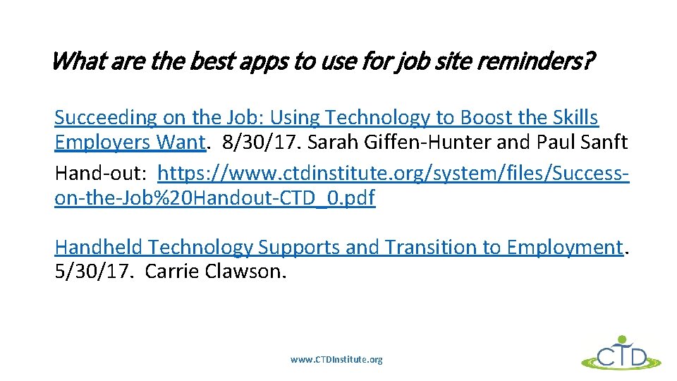 What are the best apps to use for job site reminders? Succeeding on the