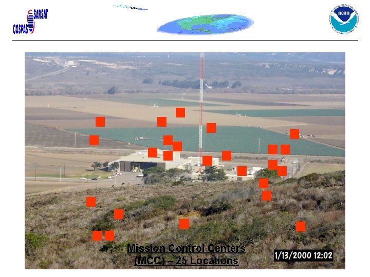 Mission Control Centers (MCC) – 25 Locations Mission Control Centers (MCC) – 25 Locations