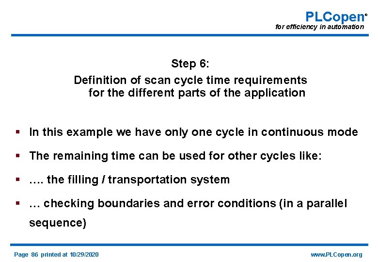 PLCopen for efficiency in automation Step 6: Definition of scan cycle time requirements for