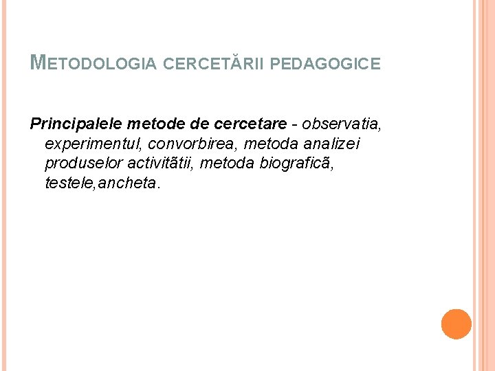 Cercetarea Pedagogica Curs Ii Cercetarea Tiinific I Etapele
