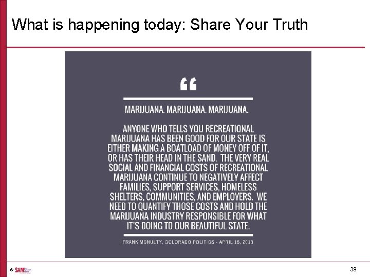 What is happening today: Share Your Truth © 39 