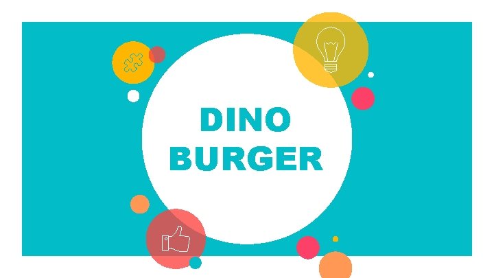 DINO BURGER 