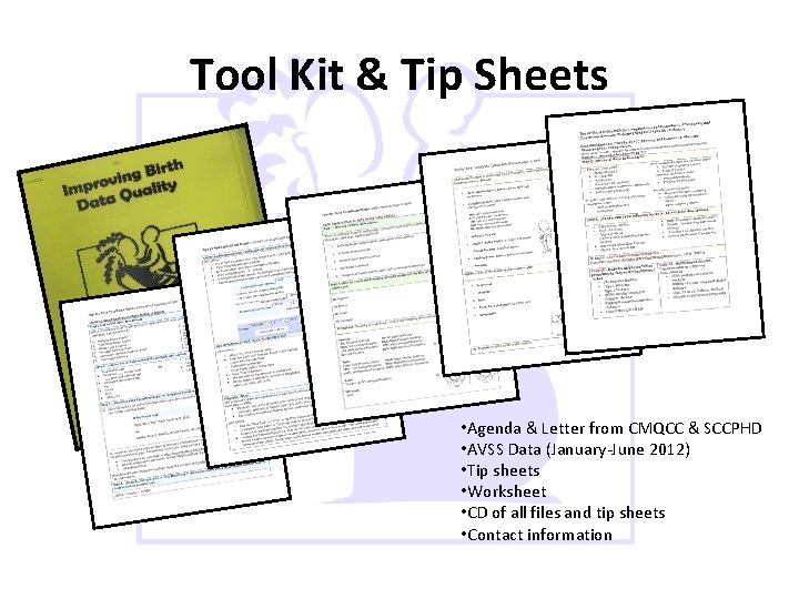 Tool Kit & Tip Sheets • Agenda & Letter from CMQCC & SCCPHD • Tool Kit & Tip Sheets • Agenda & Letter from CMQCC & SCCPHD •