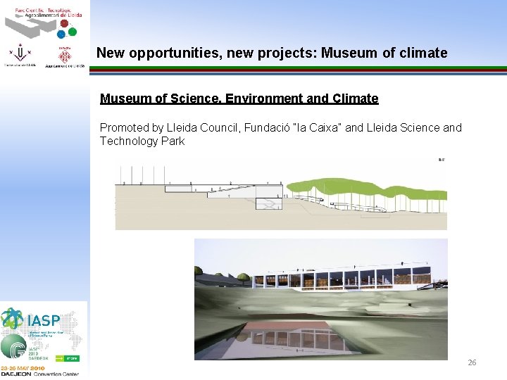 New opportunities, new projects: Museum of climate Museum of Science, Environment and Climate Promoted
