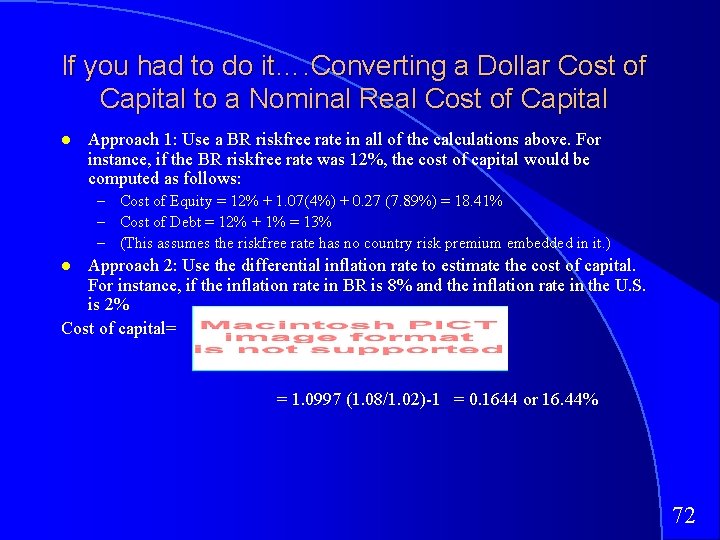 If you had to do it…. Converting a Dollar Cost of Capital to a