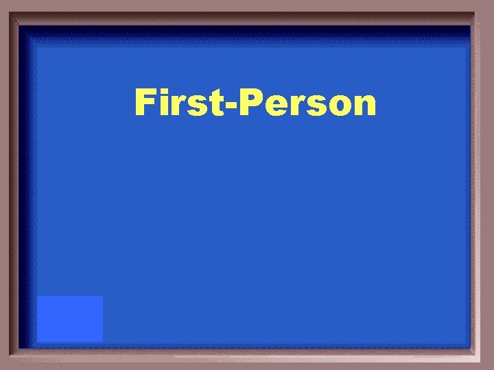 First-Person 