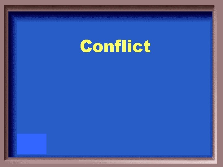 Conflict 