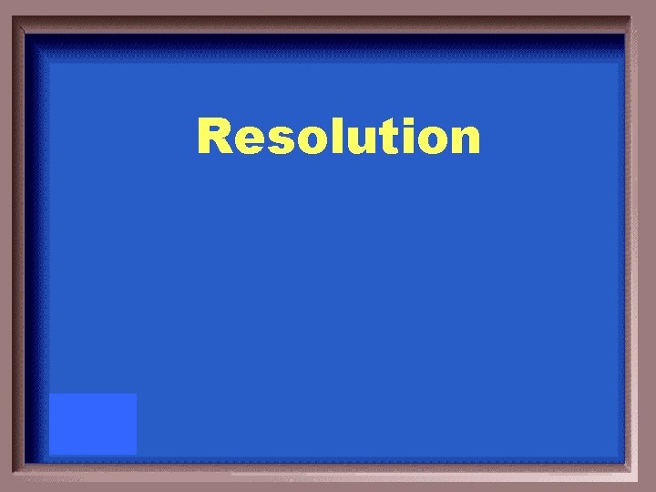 Resolution 