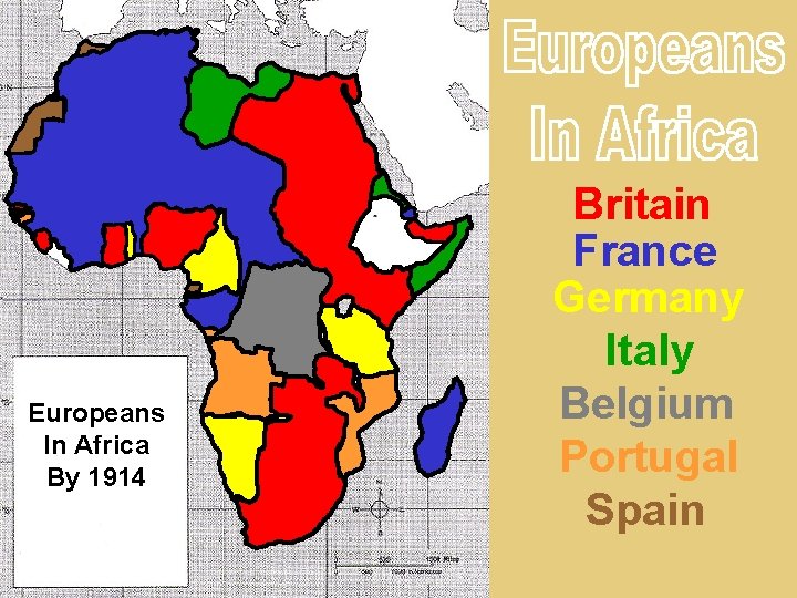 Europeans In Africa By 1914 Britain France Germany Italy Belgium Portugal Spain 
