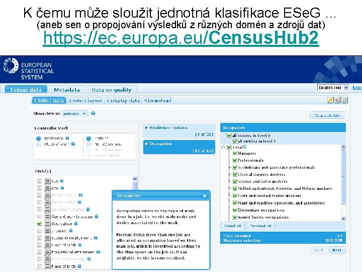 K čemu může sloužit jednotná klasifikace ESe. G … (aneb sen o propojování výsledků