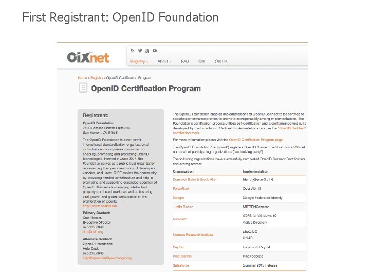 First Registrant: Open. ID Foundation © Open Identity Exchange 