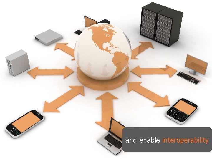 and enable interoperability © Open Identity Exchange 