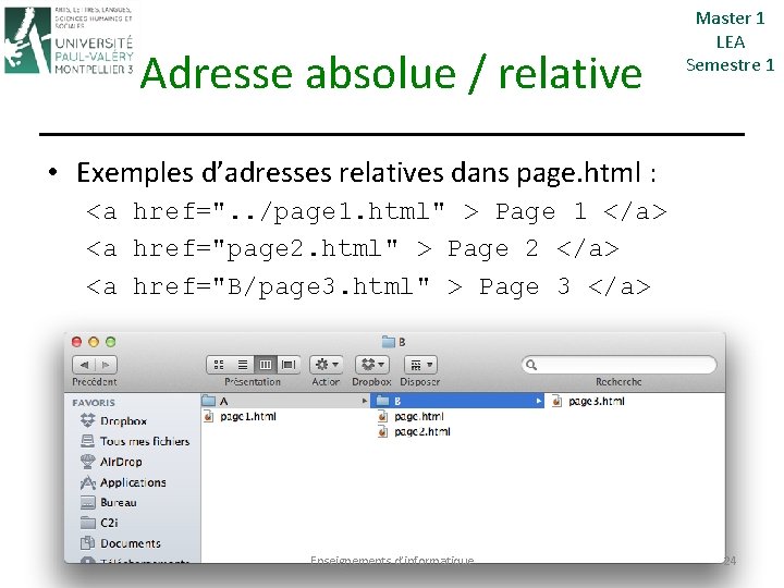 Adresse absolue / relative Master 1 LEA Semestre 1 • Exemples d’adresses relatives dans