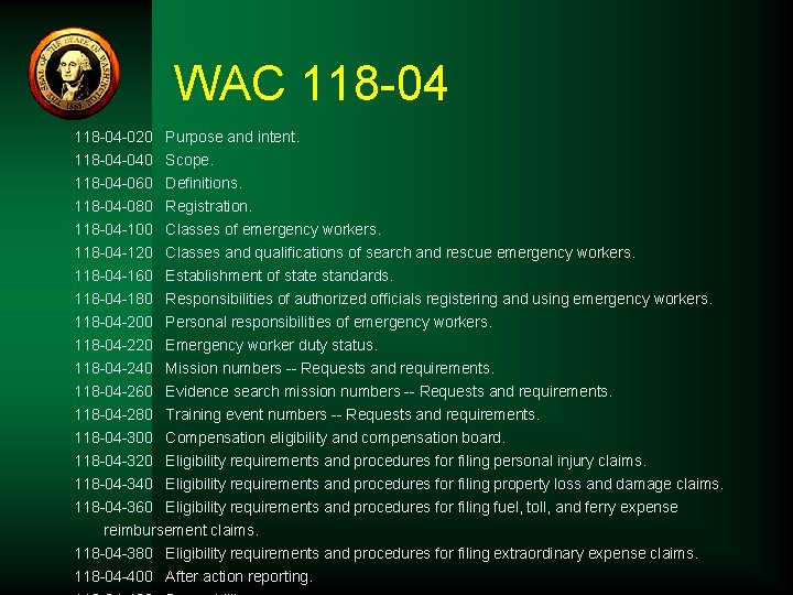 WAC 118 -04 -020 Purpose and intent. 118 -04 -040 Scope. 118 -04 -060