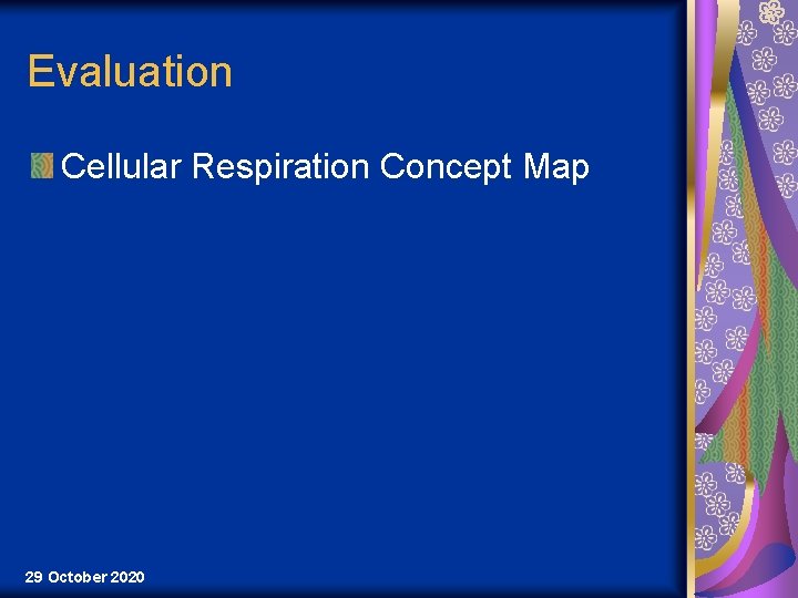 Evaluation Cellular Respiration Concept Map 29 October 2020 