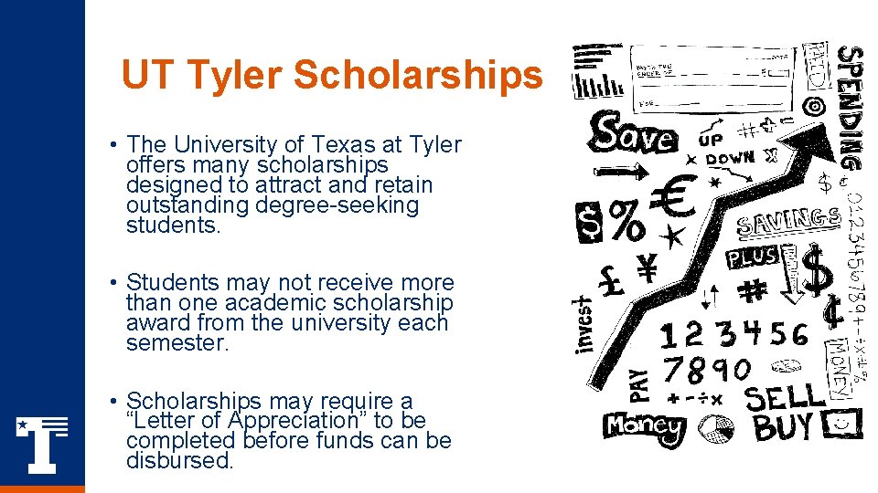 UT Tyler Scholarships • The University of Texas at Tyler offers many scholarships designed UT Tyler Scholarships • The University of Texas at Tyler offers many scholarships designed