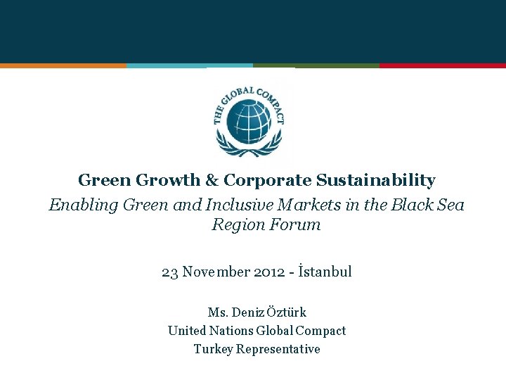 Green Growth & Corporate Sustainability Enabling Green and Inclusive Markets in the Black Sea