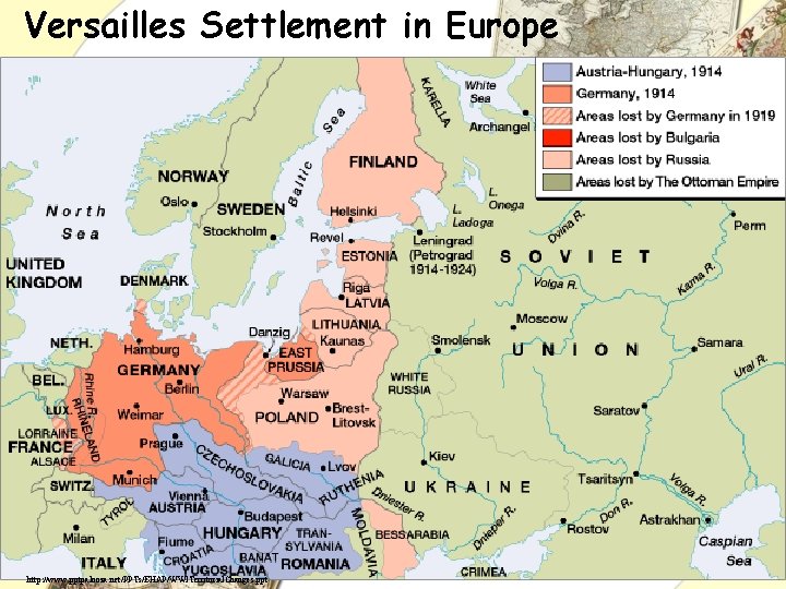 Versailles Settlement in Europe http: //www. pptpalooza. net/PPTs/EHAP/WWITerritorial. Changes. ppt 