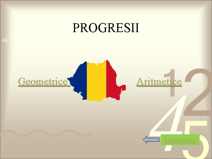 PROGRESII Geometrice Aritmetice Întoarcere 