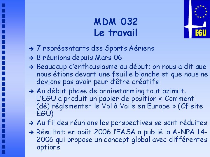 MDM 032 Le travail è è è 7 représentants des Sports Aériens 8 réunions