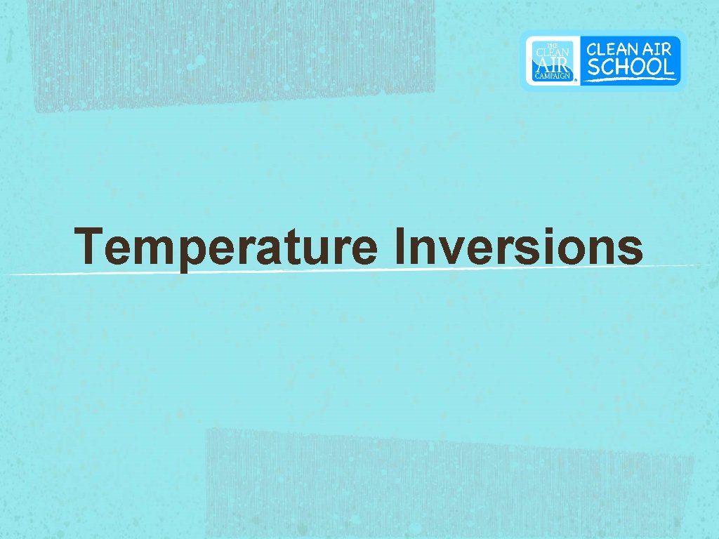 Temperature Inversions 