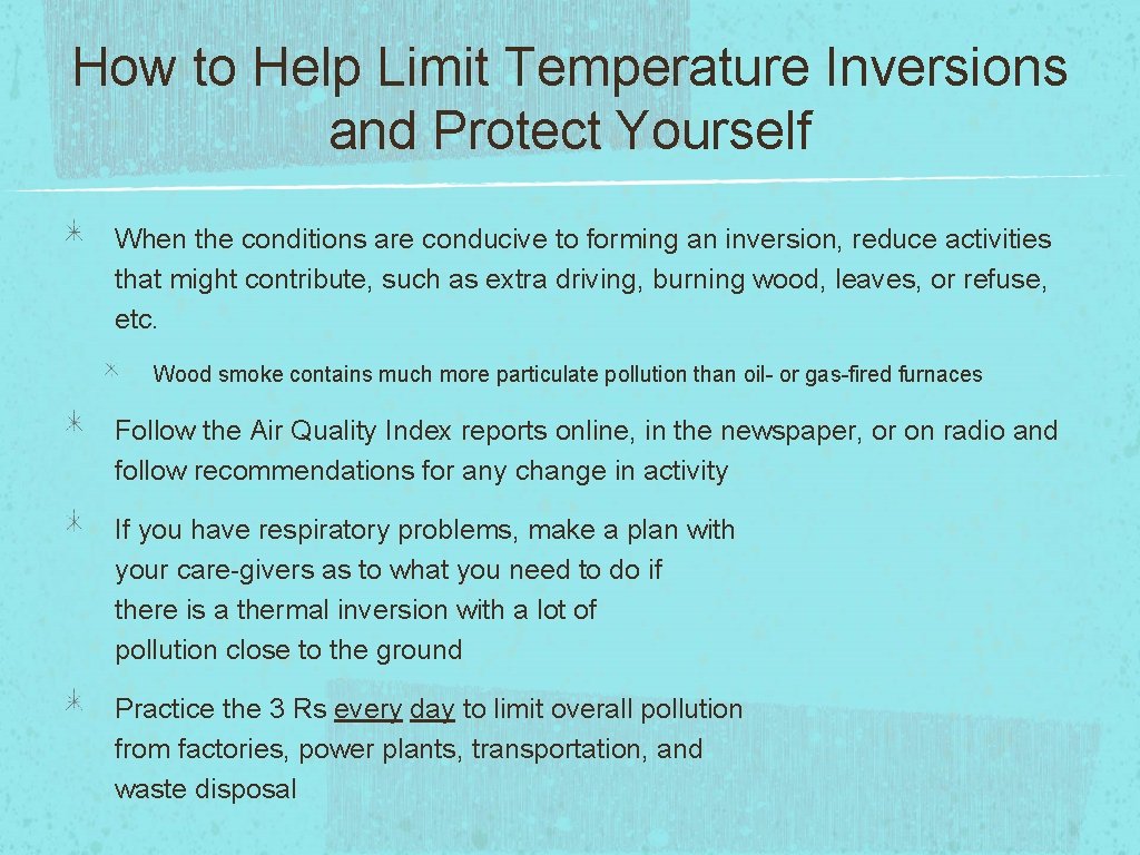 How to Help Limit Temperature Inversions and Protect Yourself When the conditions are conducive