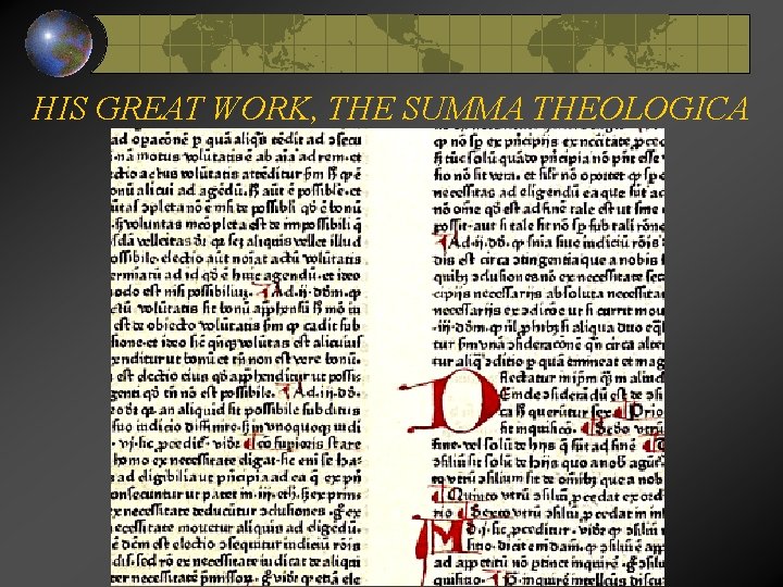 HIS GREAT WORK, THE SUMMA THEOLOGICA 