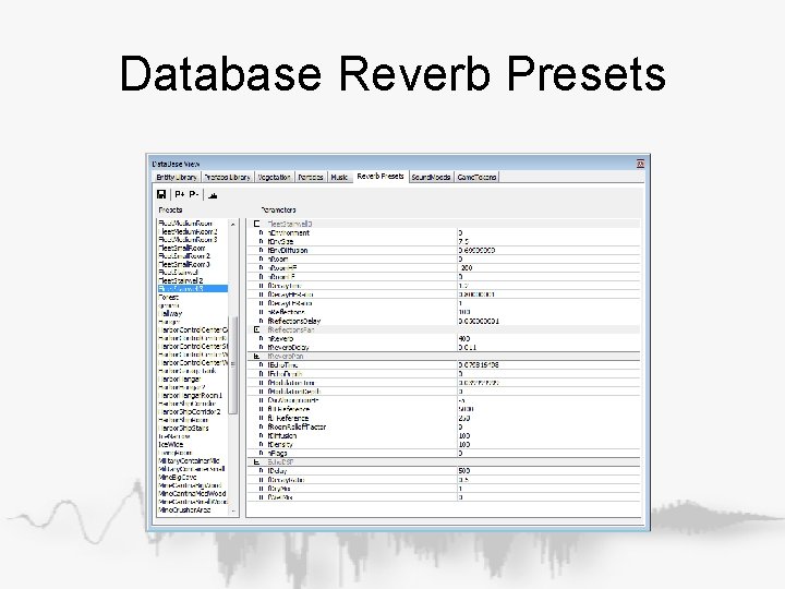 Database Reverb Presets Database Reverb Presets