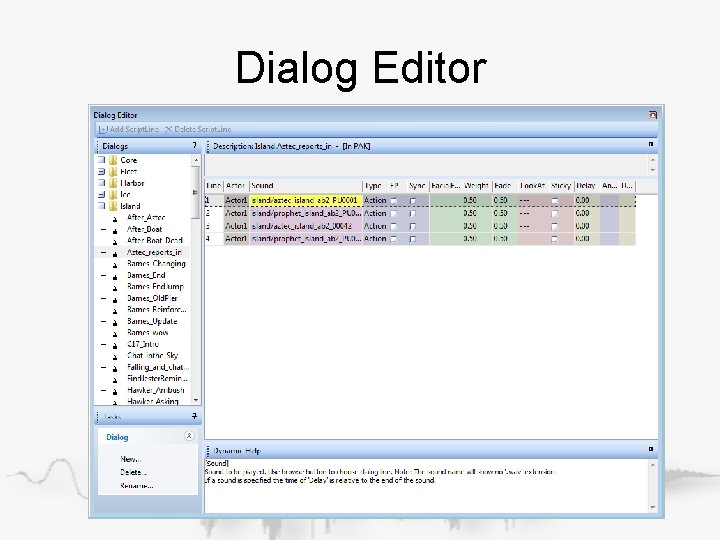 Dialog Editor Dialog Editor