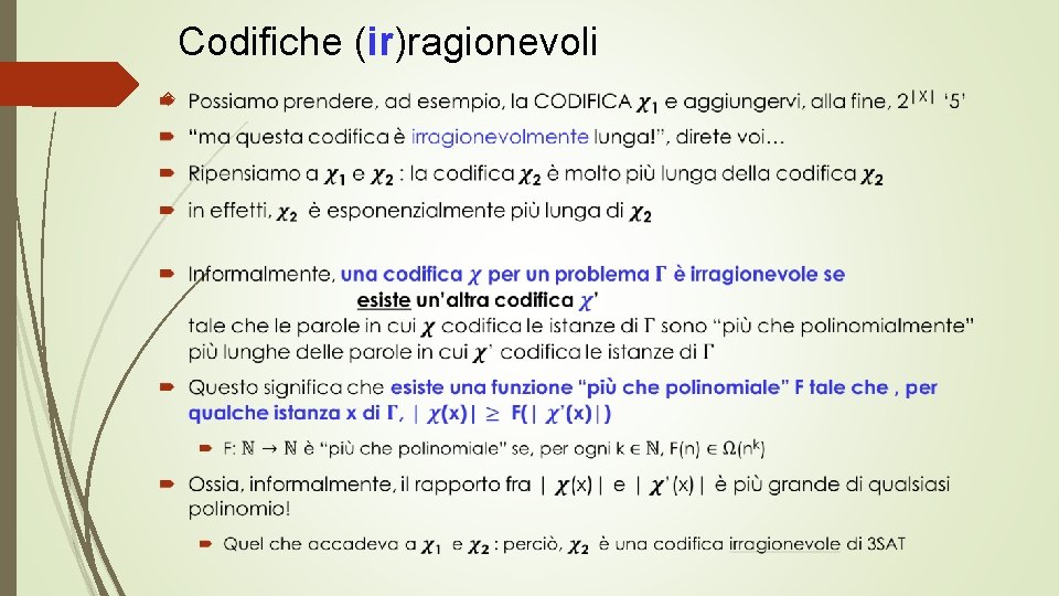 Codifiche (ir)ragionevoli 