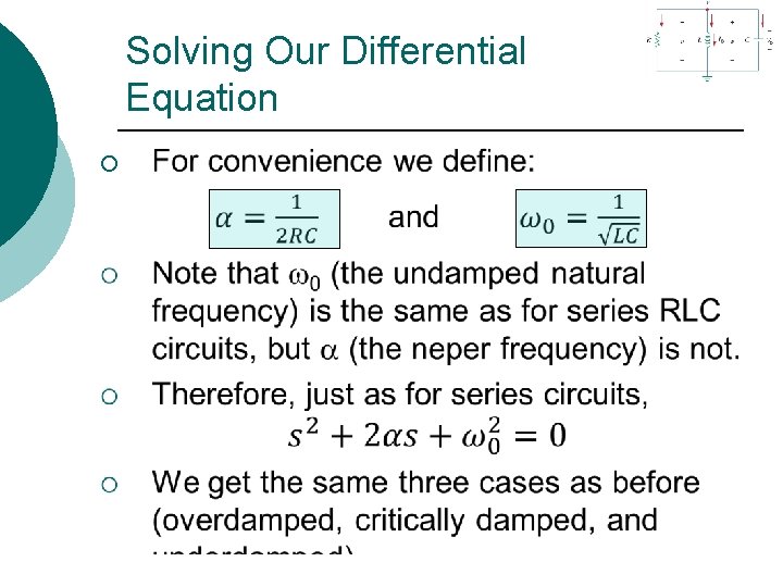 Solving Our Differential Equation ¡ 