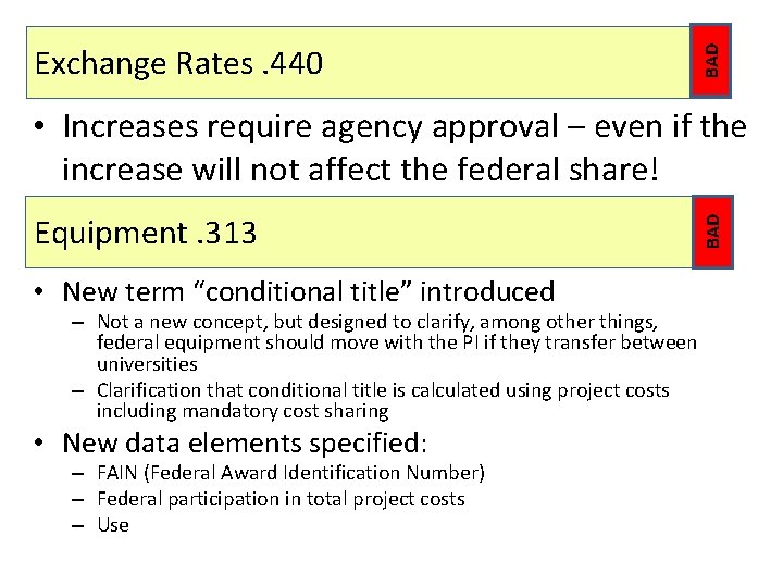 BAD Exchange Rates. 440 Equipment. 313 • New term “conditional title” introduced – Not BAD Exchange Rates. 440 Equipment. 313 • New term “conditional title” introduced – Not