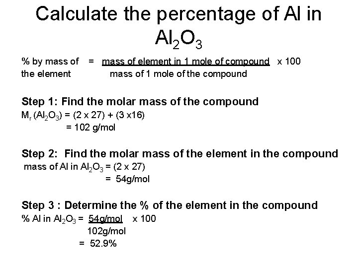 Calculate the percentage of Al in Al 2 O 3 % by mass of