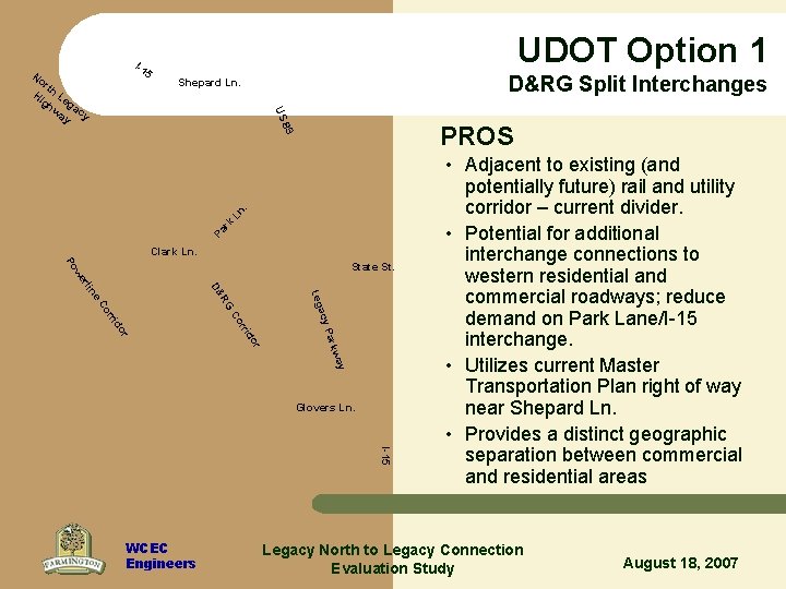 UDOT Option 1 I-1 5 No D&RG Split Interchanges Shepard Ln. US rt Hi