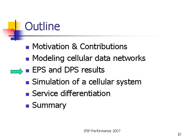 Outline n n n Motivation & Contributions Modeling cellular data networks EPS and DPS Outline n n n Motivation & Contributions Modeling cellular data networks EPS and DPS