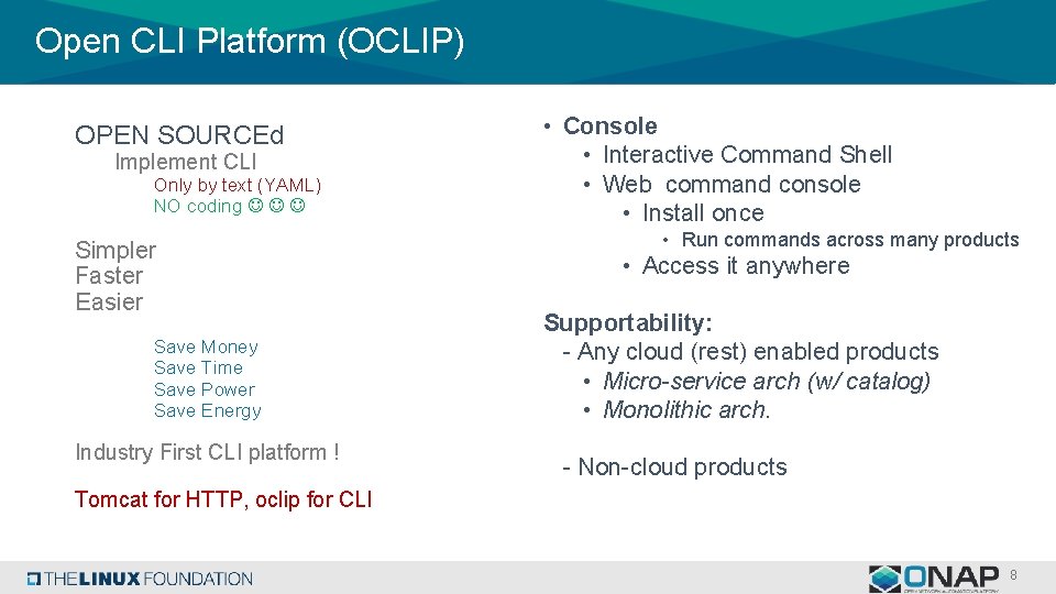 Open CLI Platform (OCLIP) OPEN SOURCEd Implement CLI Only by text (YAML) NO coding