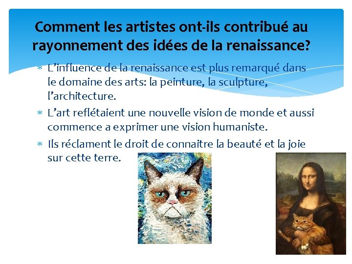 Comment les artistes ont-ils contribué au rayonnement des idées de la renaissance? L’influence de