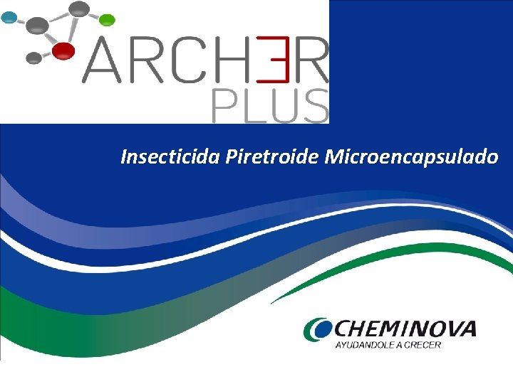 Insecticida Piretroide Microencapsulado 